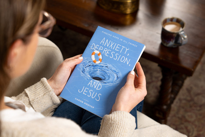 Anxiety, Depression, and Jesus: Finding Hope in All Things