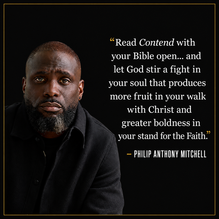 Contend: Standing Boldly for Biblical Truth While Winning the War Within