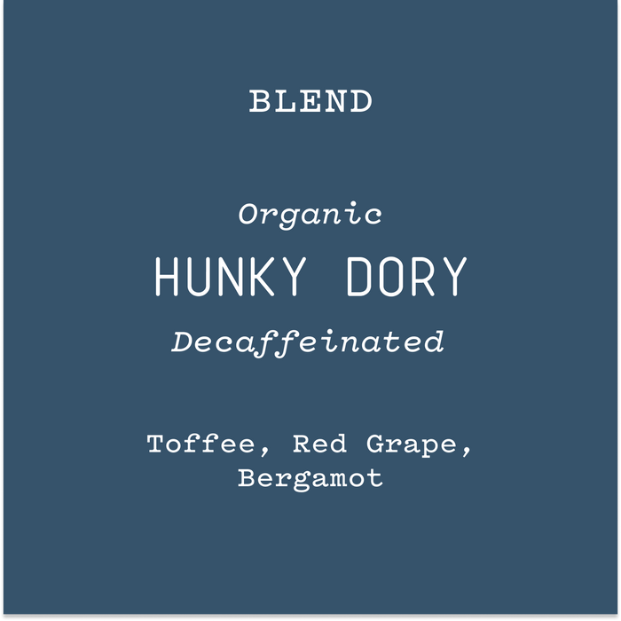 Hunky Dory | Decaf Light Roast - 12oz / Automatic Drip | Ember Coffee & Tea