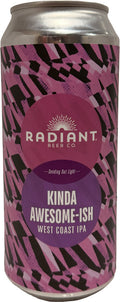 Radiant Kinda Awesome-ish West Coast IPA 16oz Can