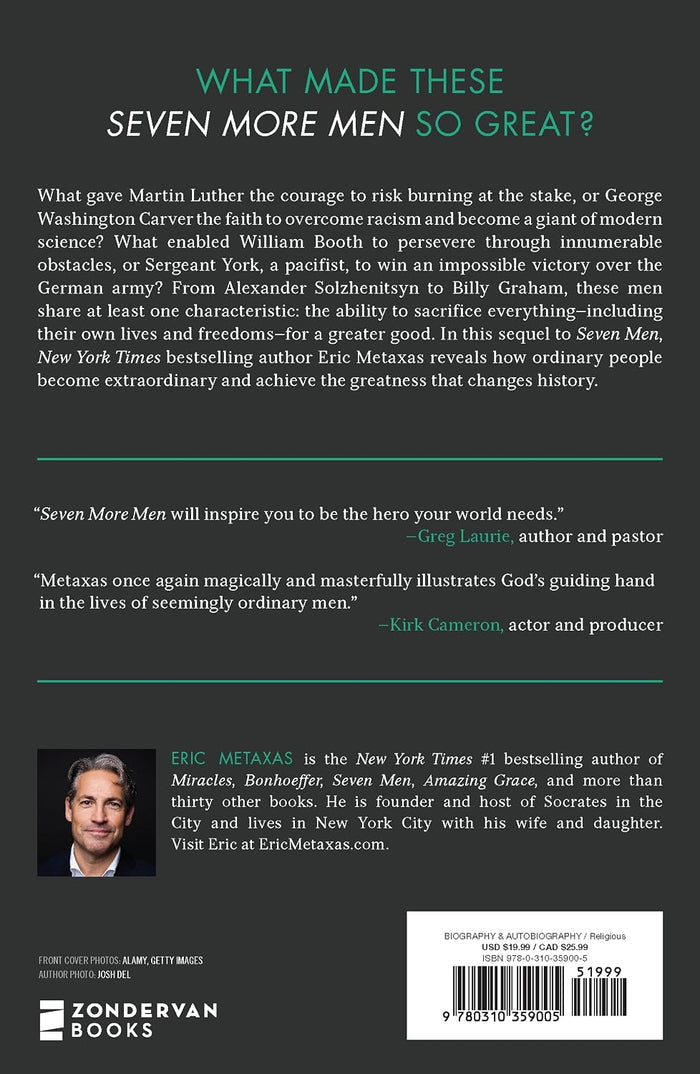 Seven More Men: And the Secret of Their Greatness