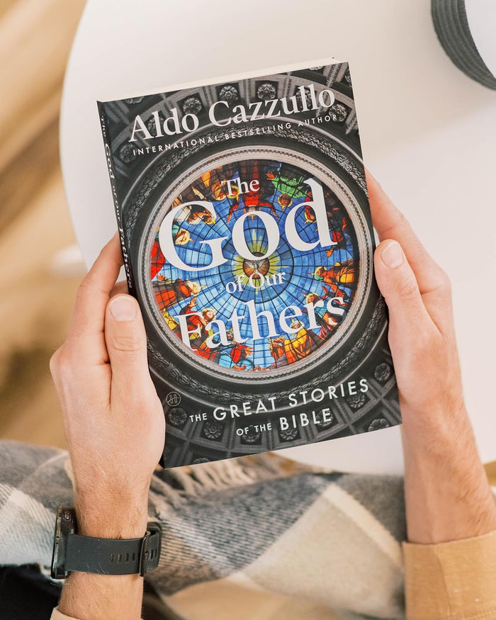 The God of Our Fathers: The Great Stories of the Bible
