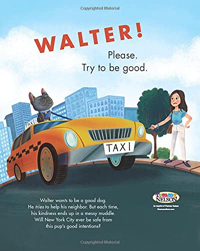 Walter Does His Best: A Frenchie Adventure in Kindness and Muddy Paws